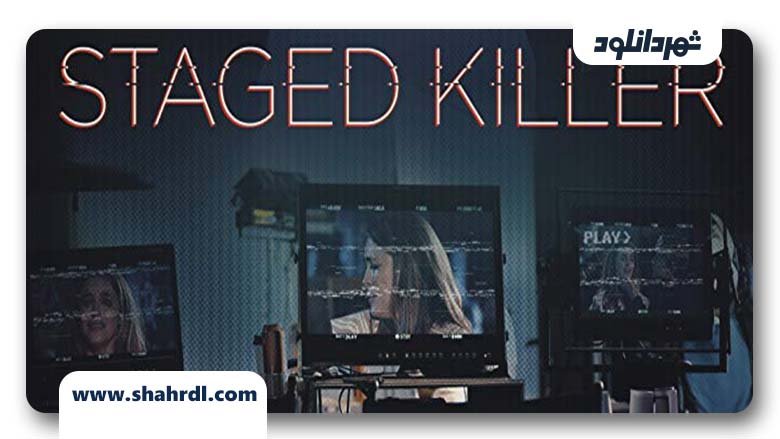 دانلود فیلم Staged Killer 2019