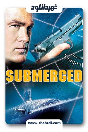 دانلود فیلم Submerged 2005