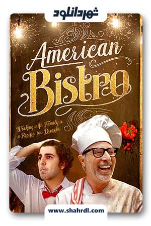 دانلود فیلم American Bistro 2019