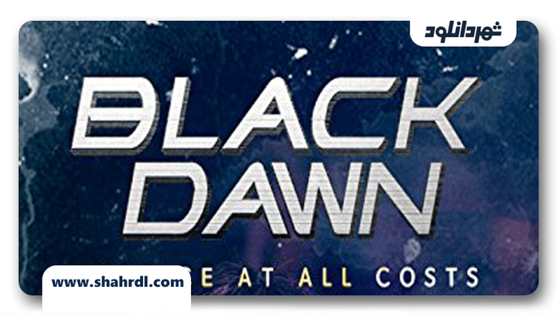 دانلود فیلم Black Dawn 2012