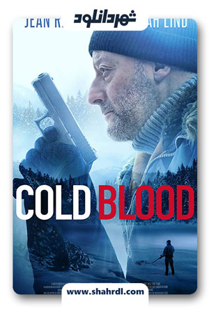 دانلود فیلم Cold Blood 2019