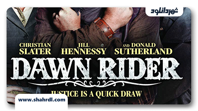 دانلود فیلم Dawn Rider 2012