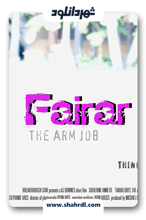  Fairar Days The Arm Job 2012
