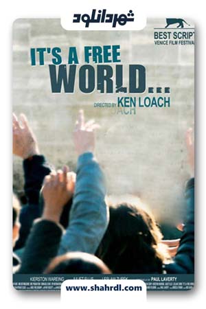 دانلود فیلم It’s a Free World… 2007