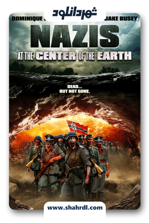دانلود فیلم Nazis at the Center of the Earth 2012