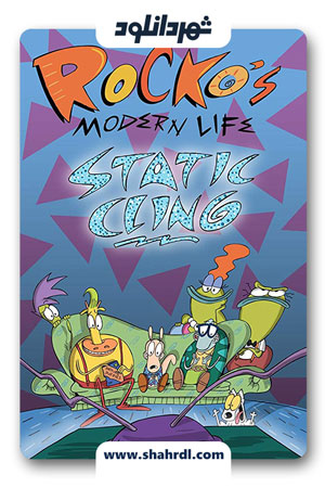 دانلود انیمیشن Rockos Modern Life: Static Cling 2019