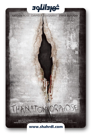 دانلود فیلم Thanatomorphose 2012