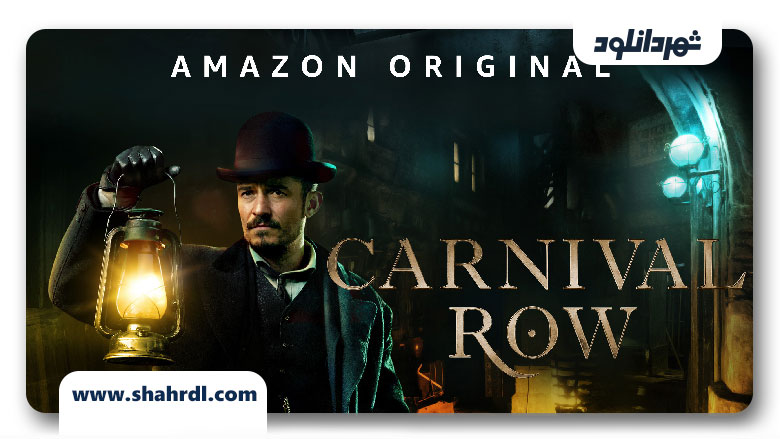 دانلود سریال Carnival Row | دانلود سریال کارنیوال رو