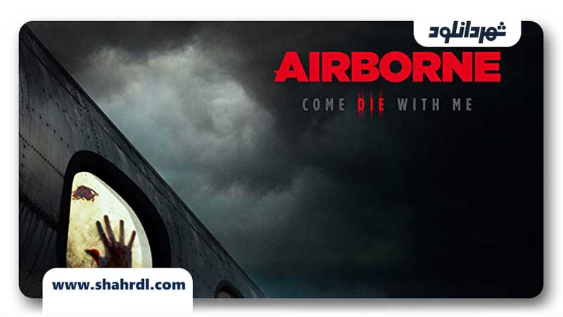 دانلود فیلم Airborne 2012