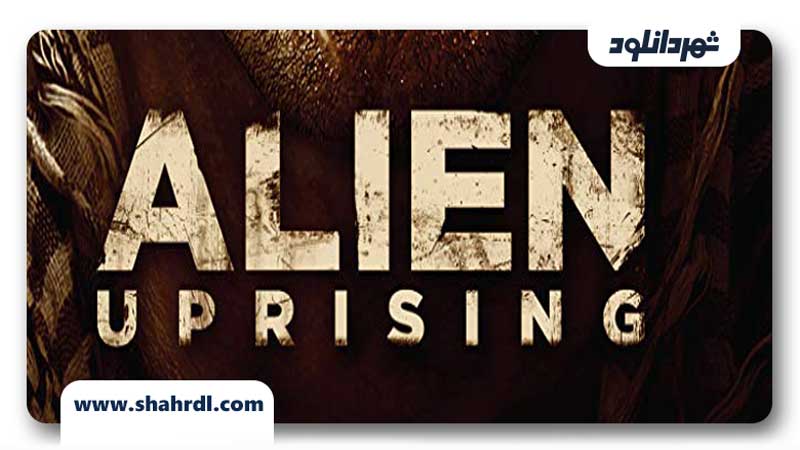 دانلود فیلم Alien Uprising 2012