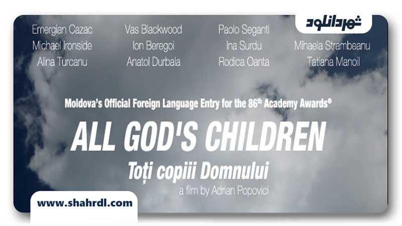 دانلود فیلم All God’s Children 2012