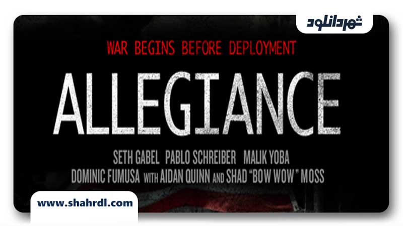دانلود فیلم Allegiance 2012