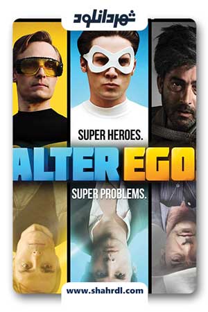 دانلود فیلم Alter Egos 2012
