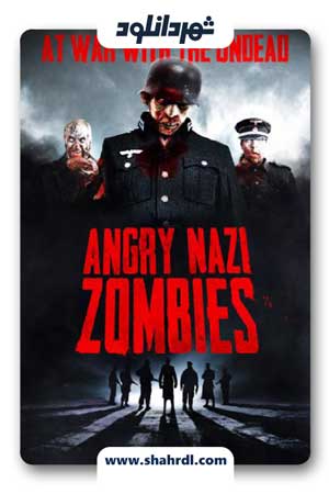 دانلود فیلم Angry Nazi Zombies 2012