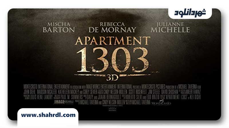 دانلود فیلم Apartment 1303 3D 2012