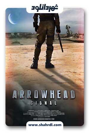 دانلود فیلم Arrowhead: Signal 2012