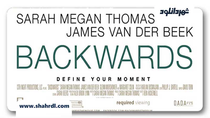 دانلود فیلم Backwards 2012
