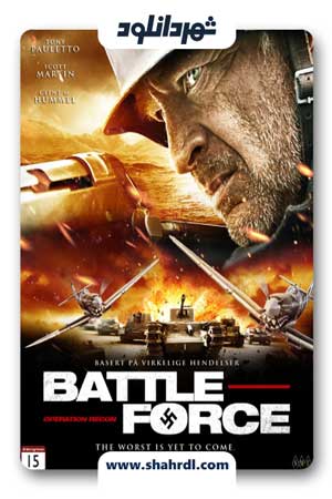 دانلود فیلم Battle Force 2012
