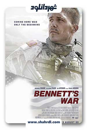 دانلود فیلم Bennetts War 2019