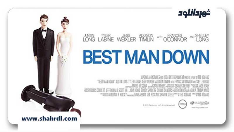 دانلود فیلم Best Man Down 2012
