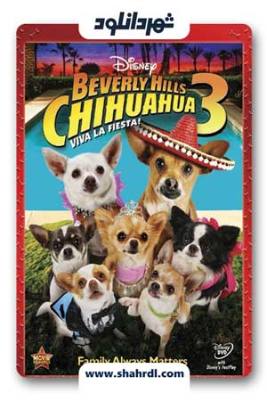 دانلود فیلم Beverly Hills Chihuahua 3: Viva La Fiesta! 2012