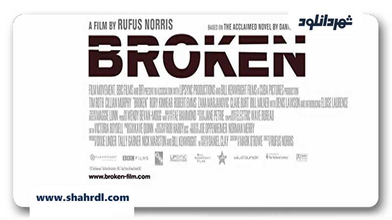 دانلود فیلم Broken 2012