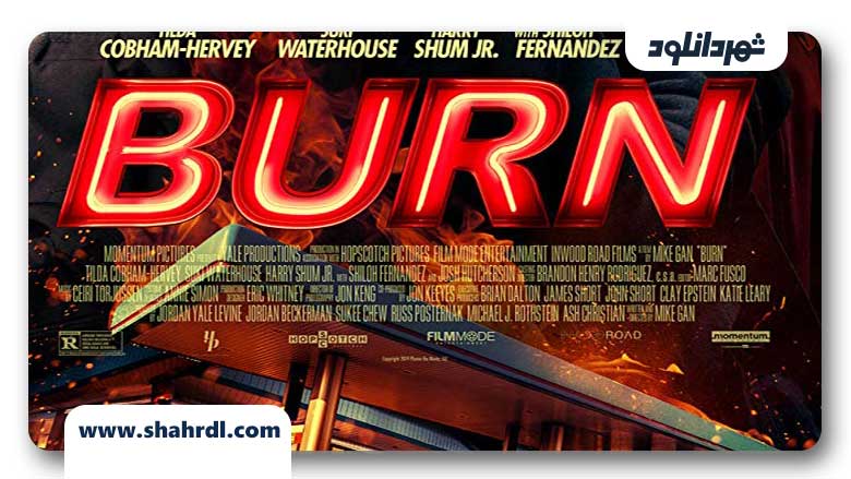 دانلود فیلم Burn 2019