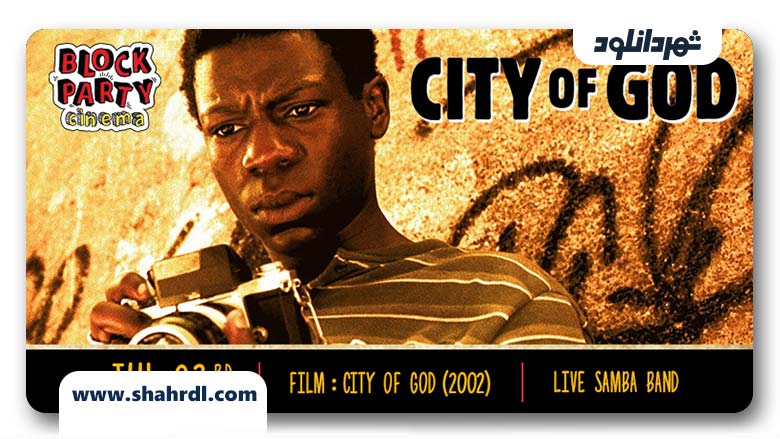 دانلود فیلم City of God 2002