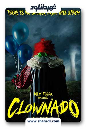 دانلود فیلم Clownado 2019