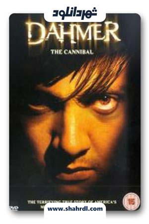 دانلود فیلم Dahmer 2002