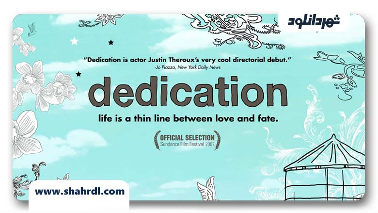 دانلود فیلم Dedication 2007
