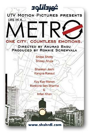 دانلود فیلم Life in a Metro 2007