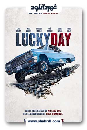 دانلود فیلم Lucky Day 2019