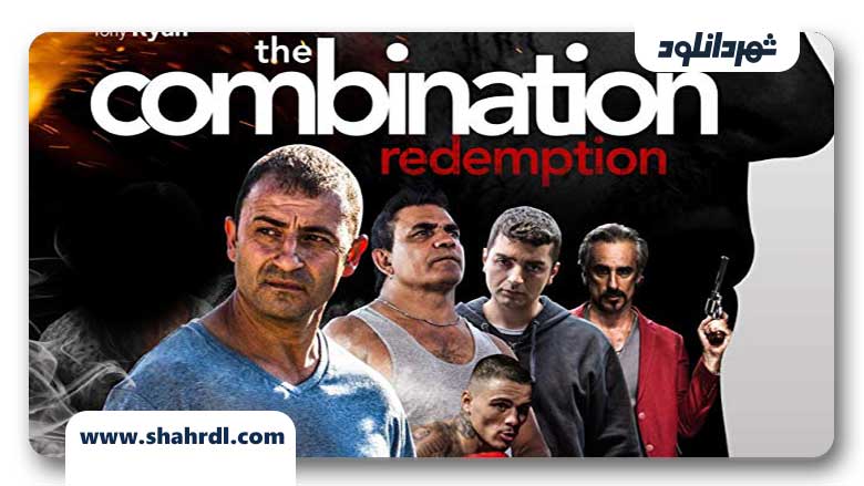 دانلود فیلم The Combination: Redemption 2019