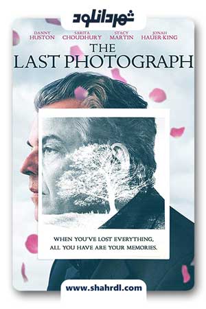 دانلود فیلم The Last Photograph 2019