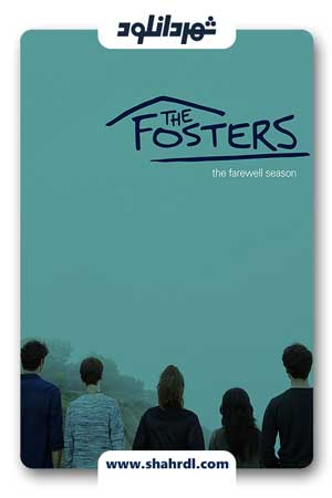 دانلود سریال The Fosters | دانلود سریال فاسترها