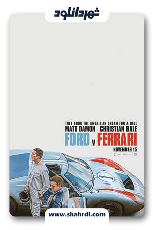 دانلود فیلم Ford v Ferrari 2019 | دانلود فیلم فورد در برابر فراری